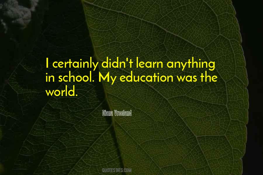 My Education Quotes #1302409