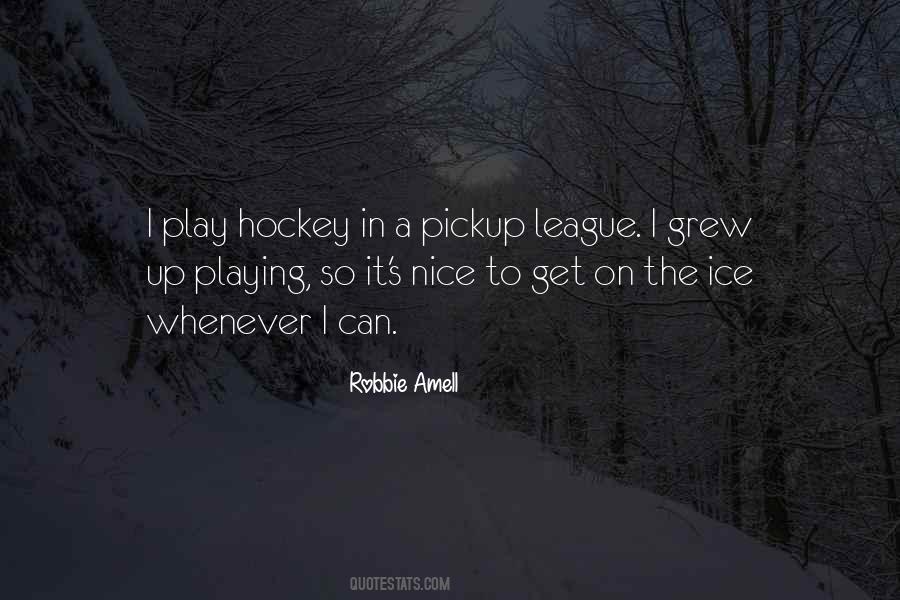 Quotes About Ice Hockey #103512
