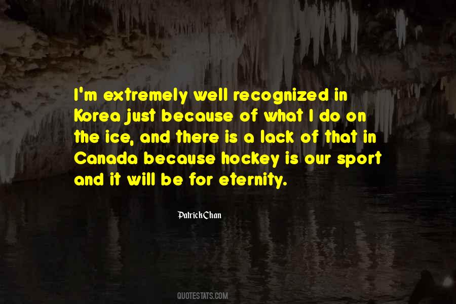 Quotes About Ice Hockey #309551