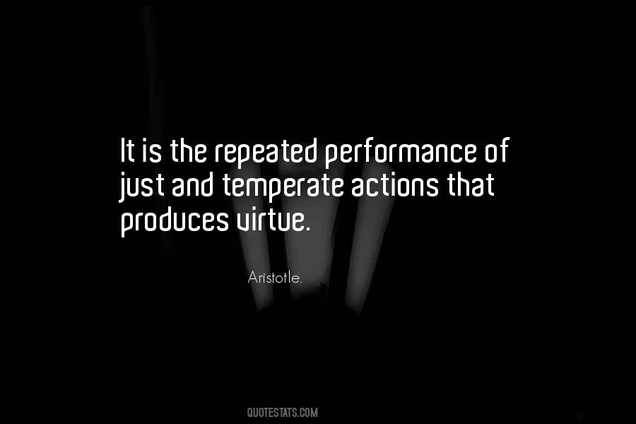 Quotes About Repeated Actions #1314324