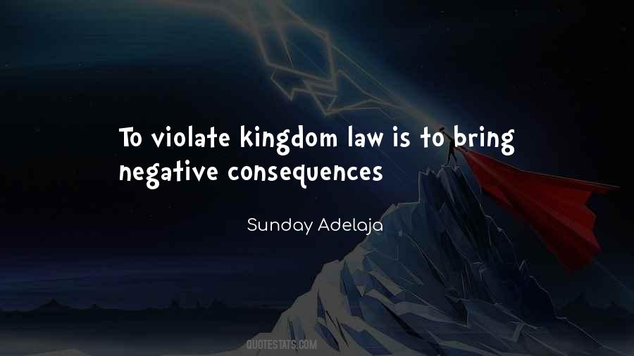 Negative Consequences Quotes #1053396