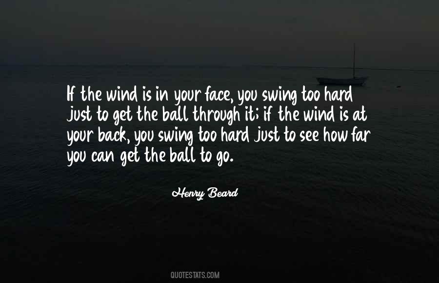 Wind At Your Back Quotes #1583958
