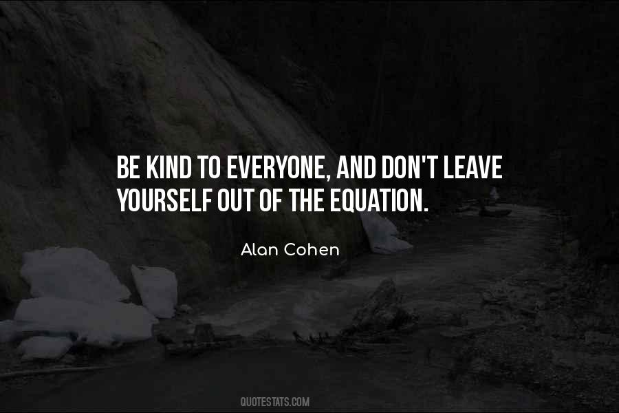 Be Kind To Everyone Quotes #679767