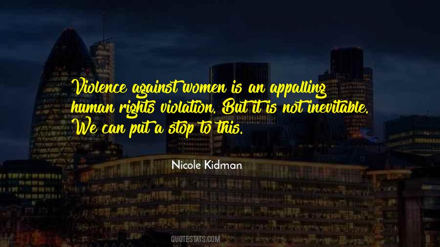 Stop Violence Against Women Quotes #529095