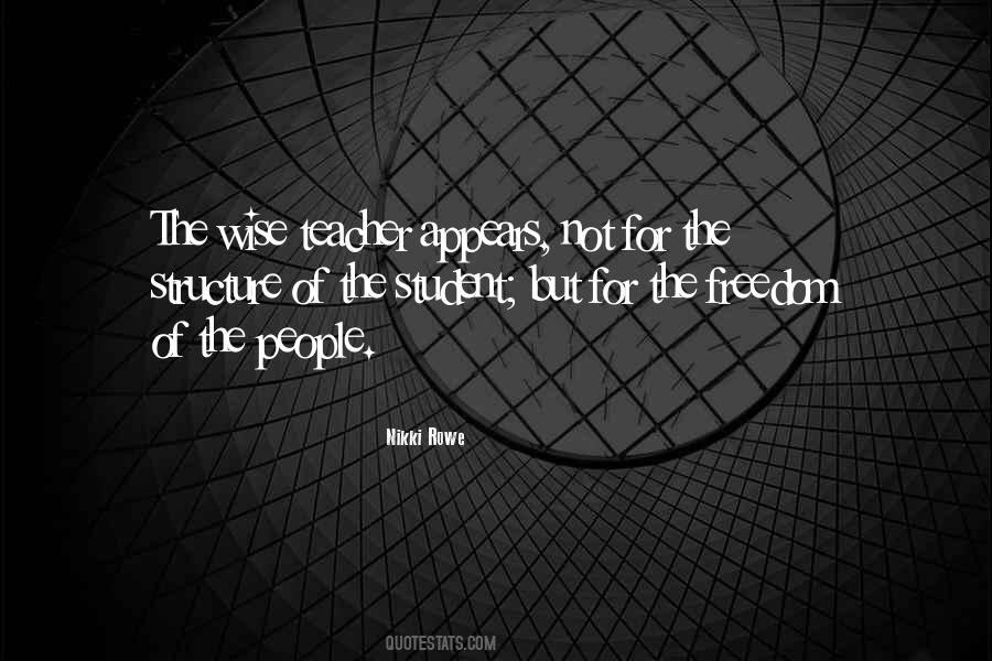 Wisdom Of The Teacher Quotes #1241134
