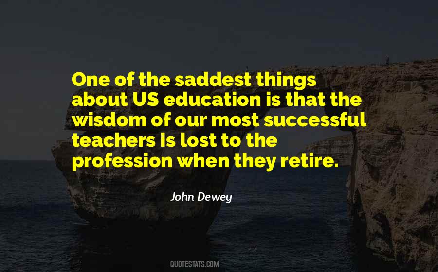 Wisdom Of The Teacher Quotes #1612441