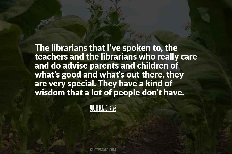 Wisdom Of The Teacher Quotes #1758880