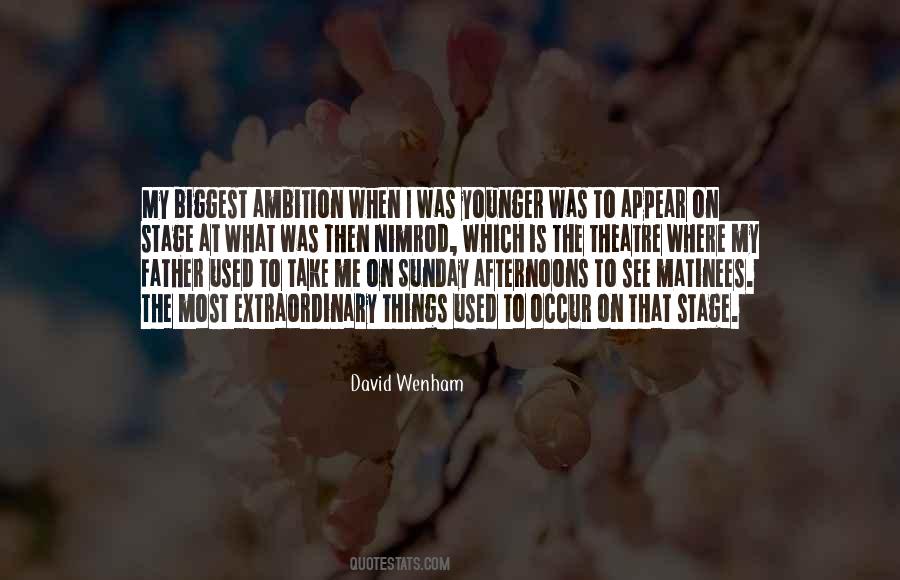 Younger Than That Now Quotes #22803