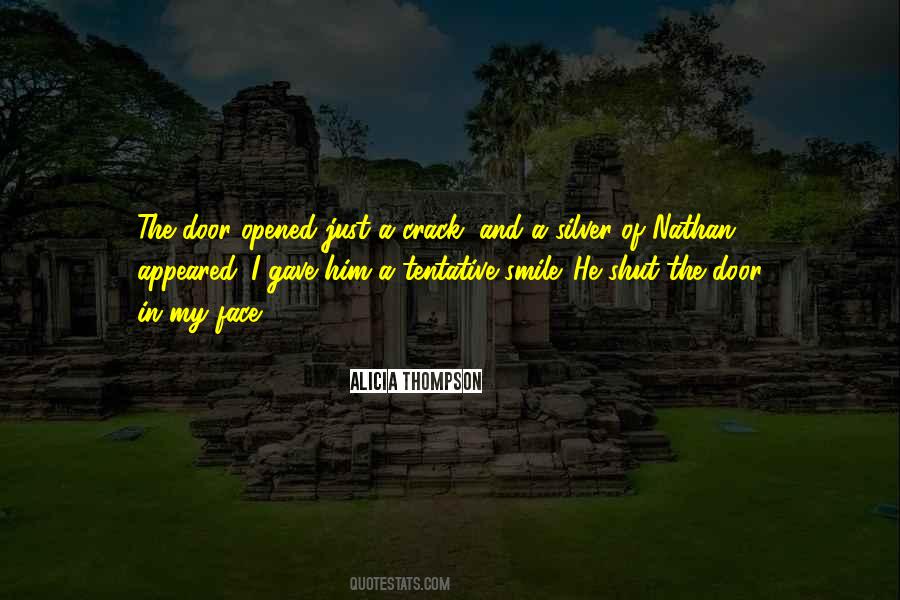 Quotes About My Face #1611347