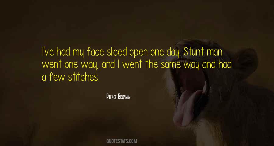 Quotes About My Face #1654015