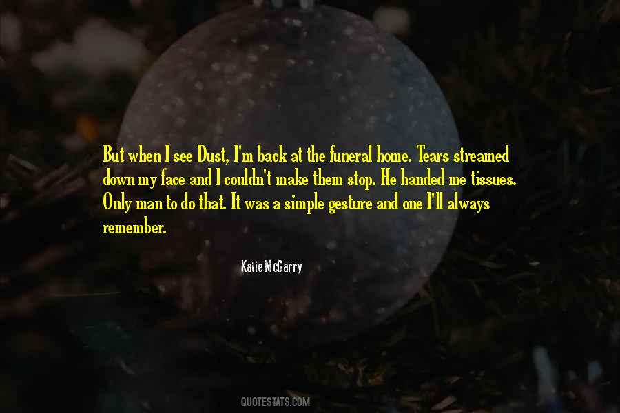 Quotes About My Face #1697735