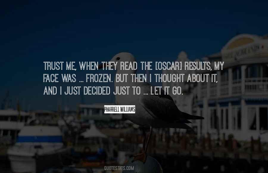 Quotes About My Face #1700602