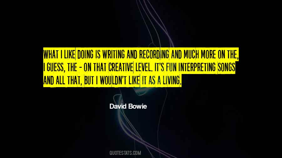 Quotes About Creative Living #1628218 Quotes About Creative Living #1628218
