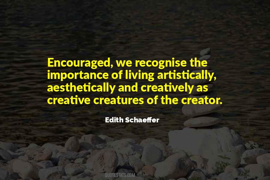 Quotes About Creative Living #1721356