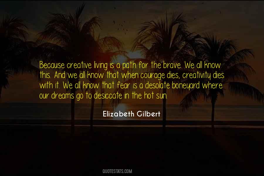 Quotes About Creative Living #663286