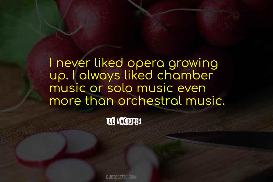 Quotes About Chamber Music #9746