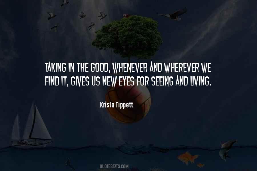 Eyes Seeing Quotes #526991