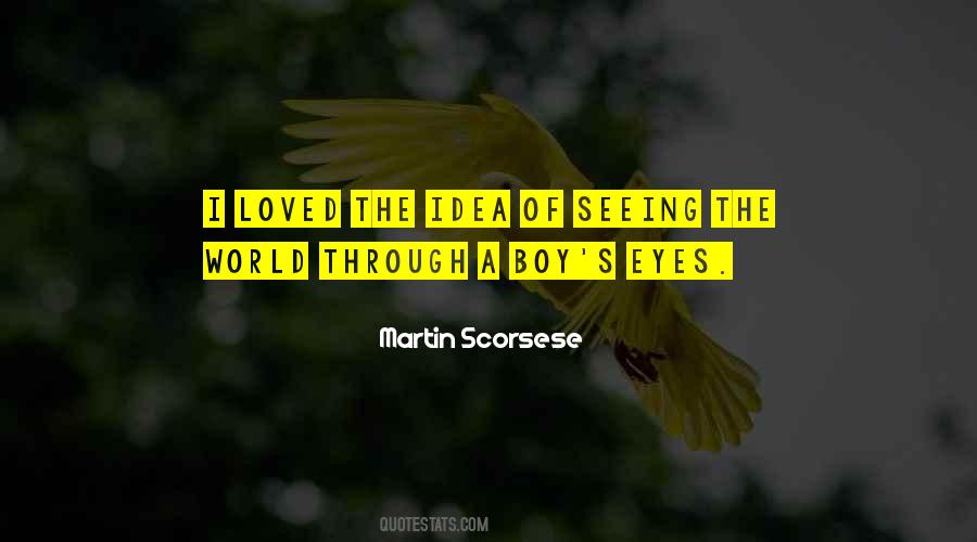 Eyes Seeing Quotes #537228