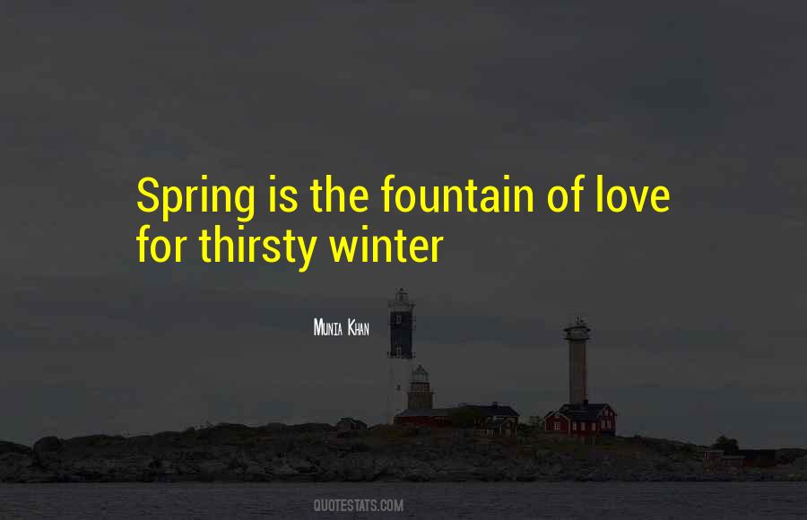 Fountain Of Love Quotes #1685366