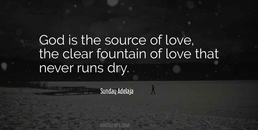 Fountain Of Love Quotes #1715149