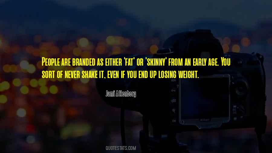 Quotes About Skinny And Fat #1398044