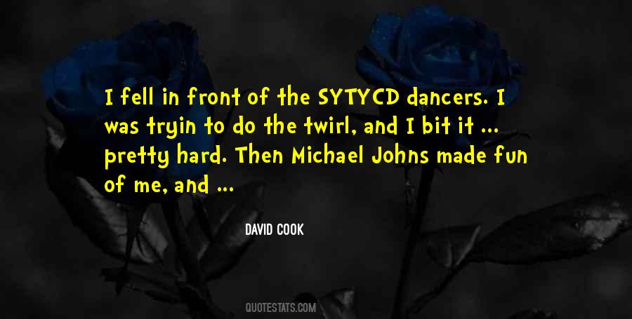 Quotes About Twirl #1543680