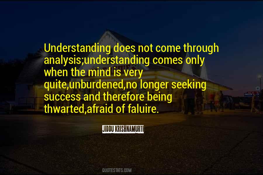Quotes About Seeking Understanding #1288810