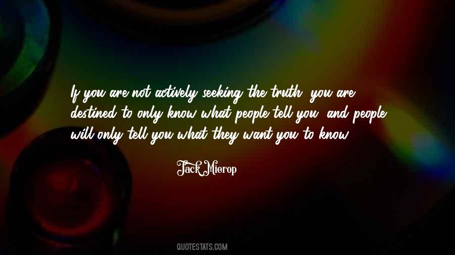 Quotes About Seeking Understanding #1339875