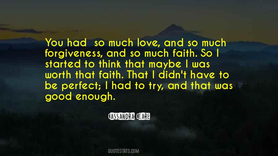 Quotes About Much Love #1219632
