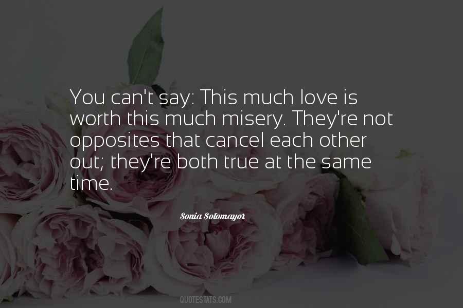 Quotes About Much Love #1295001