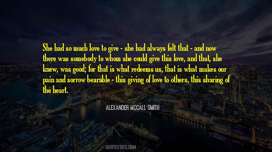 Quotes About Much Love #1619916