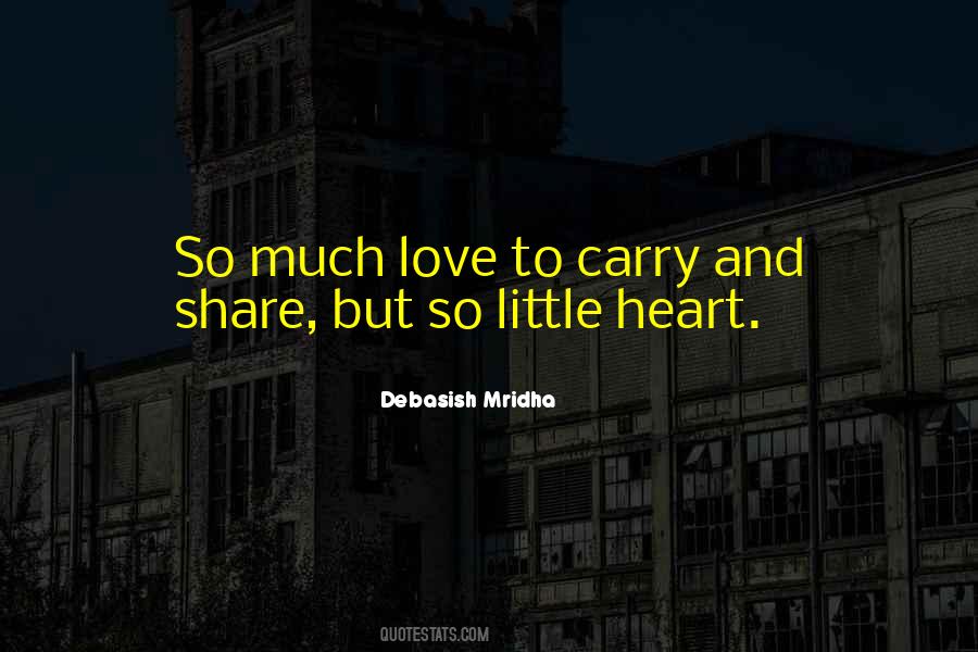 Quotes About Much Love #1733728