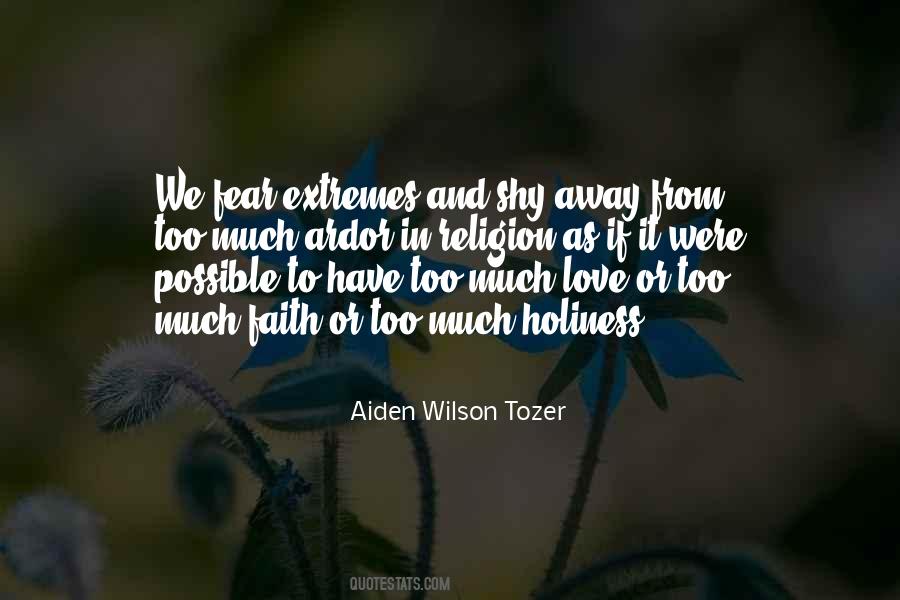 Quotes About Much Love #1750239