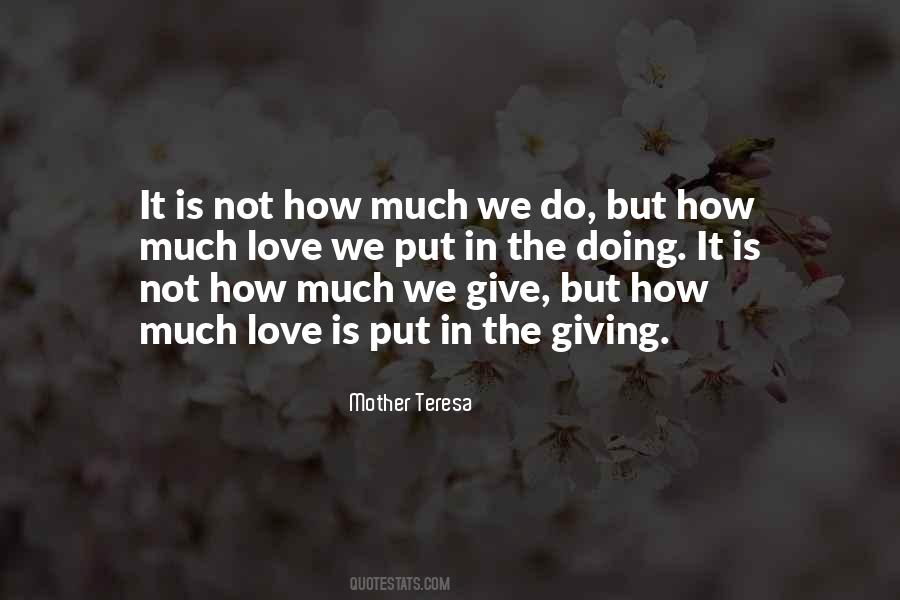 Quotes About Much Love #1819935