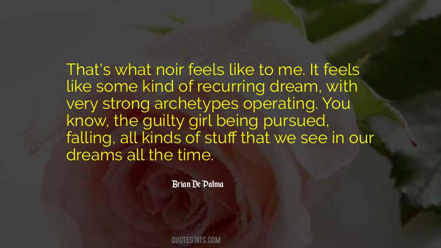 Quotes About Recurring Dreams #683131
