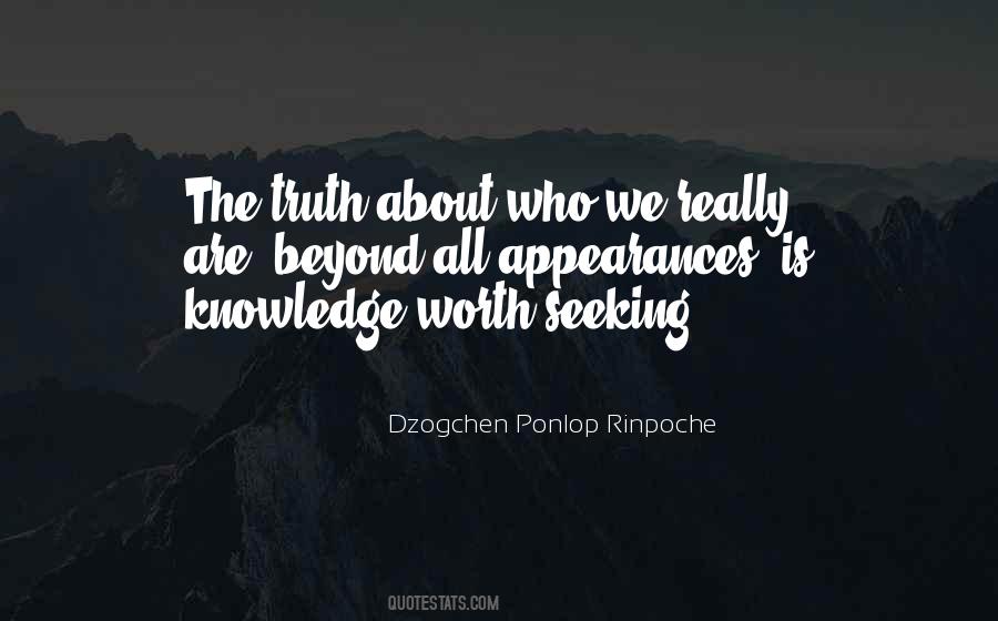 Quotes About Seeking The Truth #577164