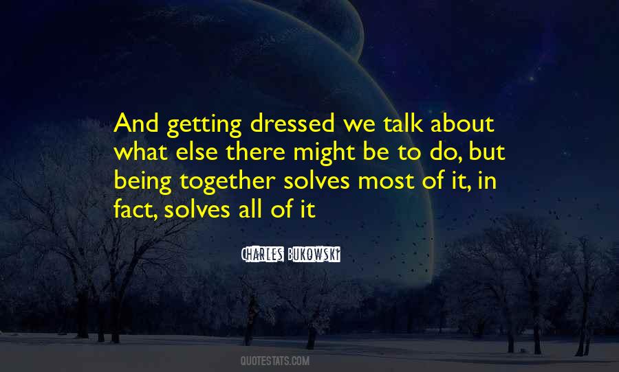 Quotes About Getting Dressed #1034473