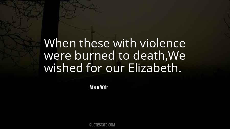 With Violence Quotes #1086833