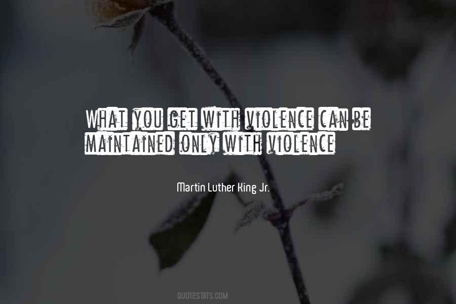 With Violence Quotes #1132643