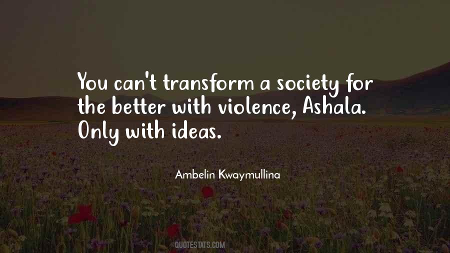 With Violence Quotes #1523589