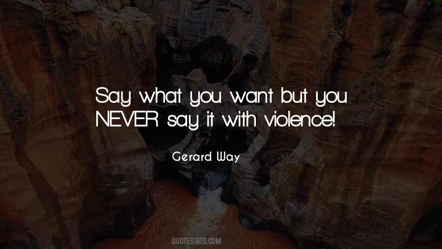 With Violence Quotes #389267