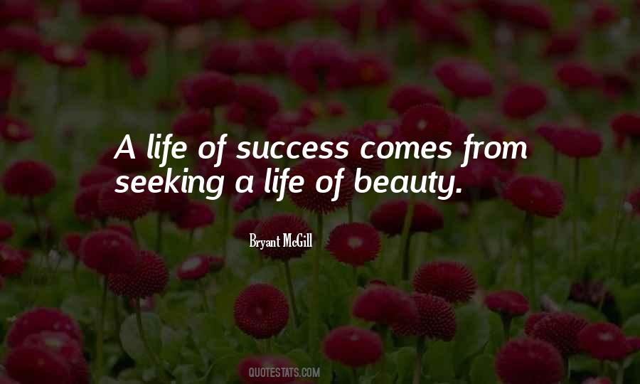 Quotes About Seeking Success #1737139