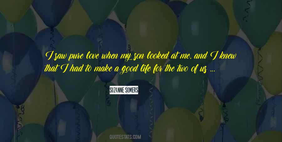 Quotes About I Love My Son #1047631