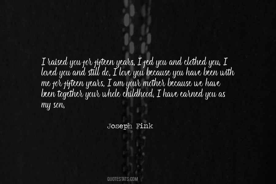 Quotes About I Love My Son #1208020