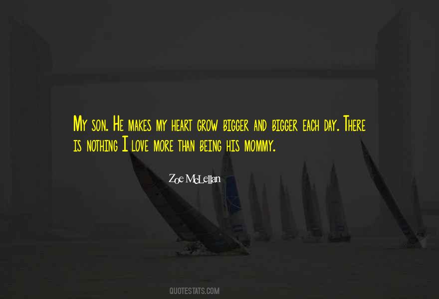 Quotes About I Love My Son #179815