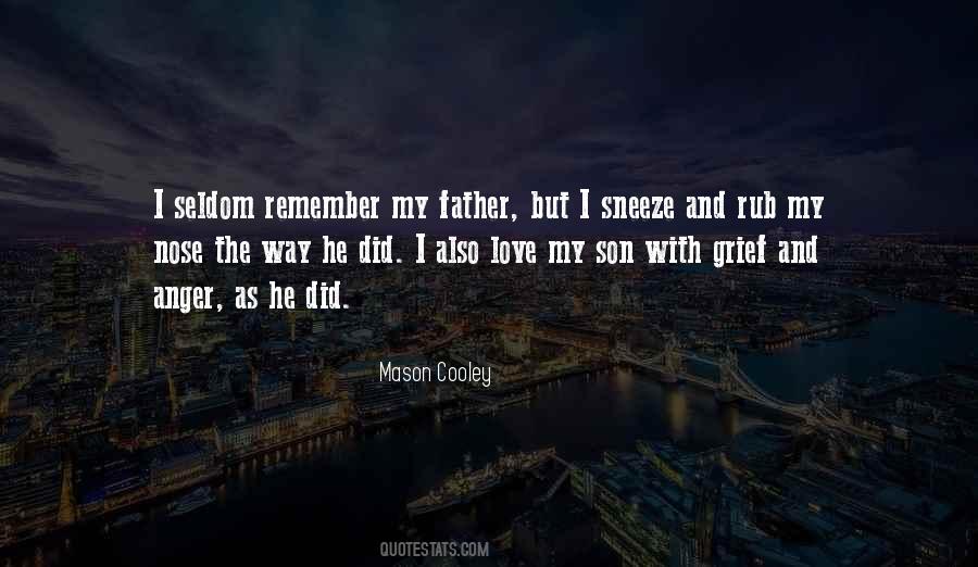 Quotes About I Love My Son #781306