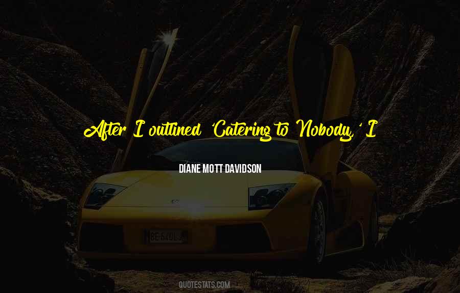 Quotes About Catering #1658111