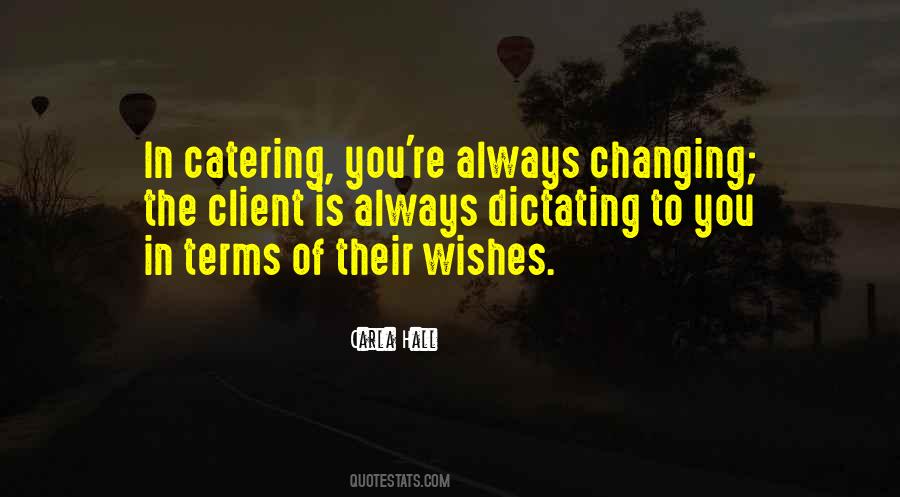 Quotes About Catering #899103