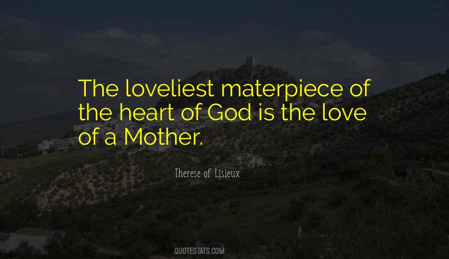 Quotes About The Love Of A Mother #1351824