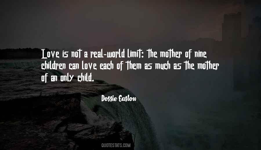 Quotes About The Love Of A Mother #368303